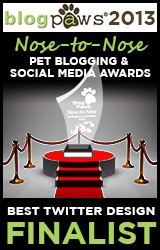 BlogPaws 2012 Nose-to-Nose Pet Blogging and Social Media Awards - Finalist: Best Twitter Design