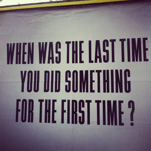 do something for the first time