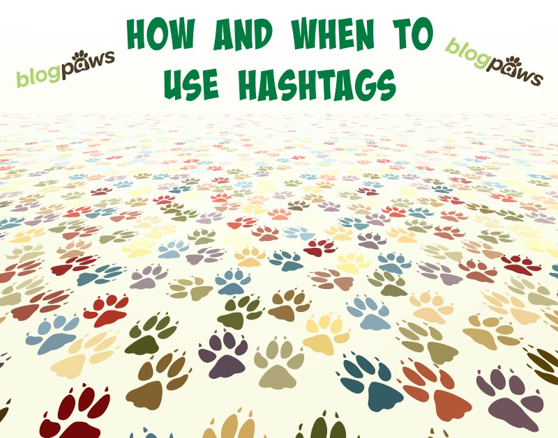 How and When to Use Hashtags