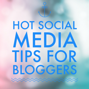 hot tips for bloggers