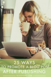 25 Ways to Promote a Blog Post