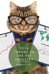 2016 Pet Industry Trends