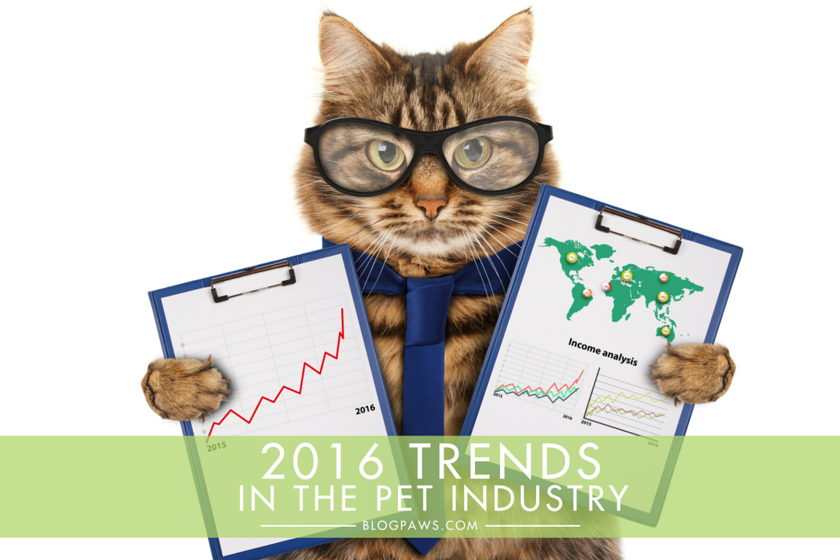 2016 Trends in the Pet Industry