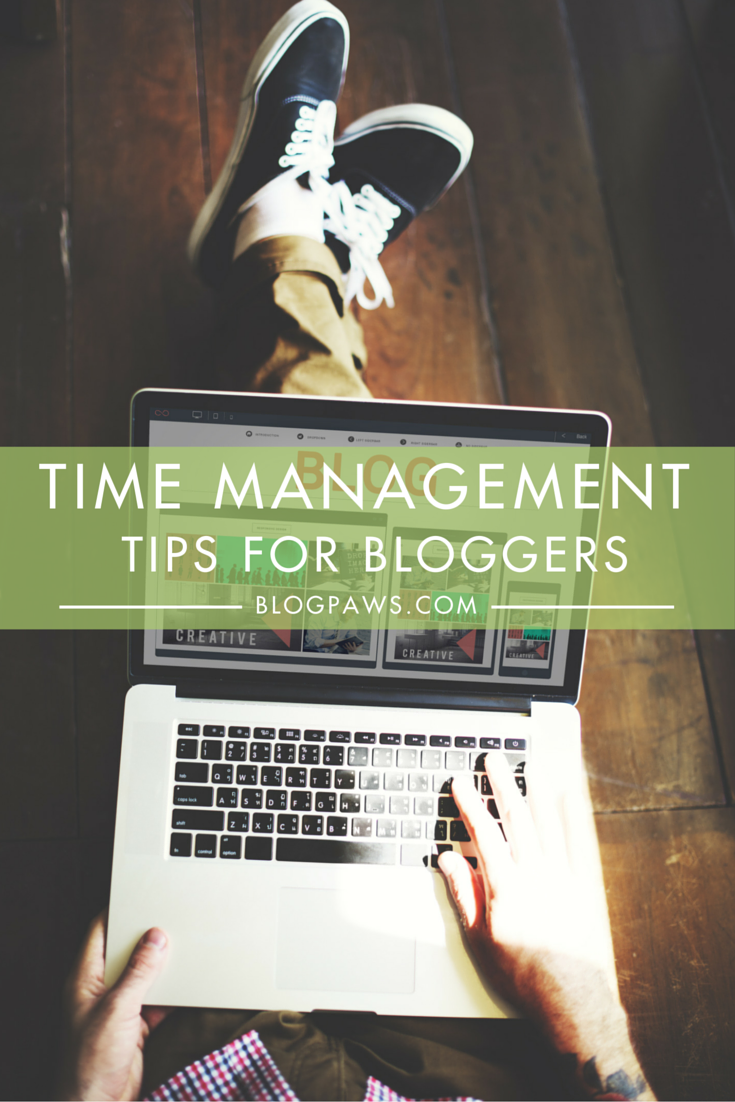 7 time management tips for bloggers