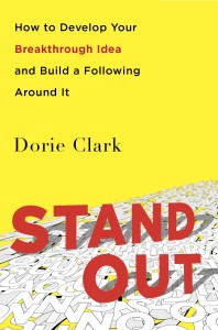 Stand Out Dorie Clark