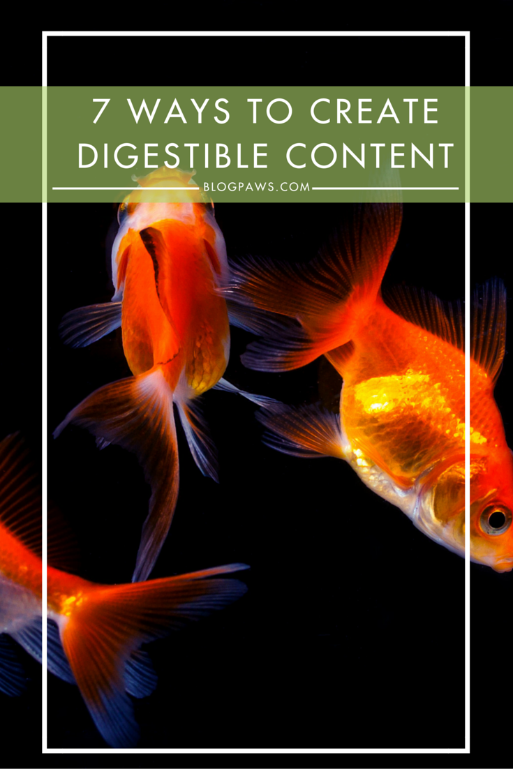 7 Ways to Create Digestible Content