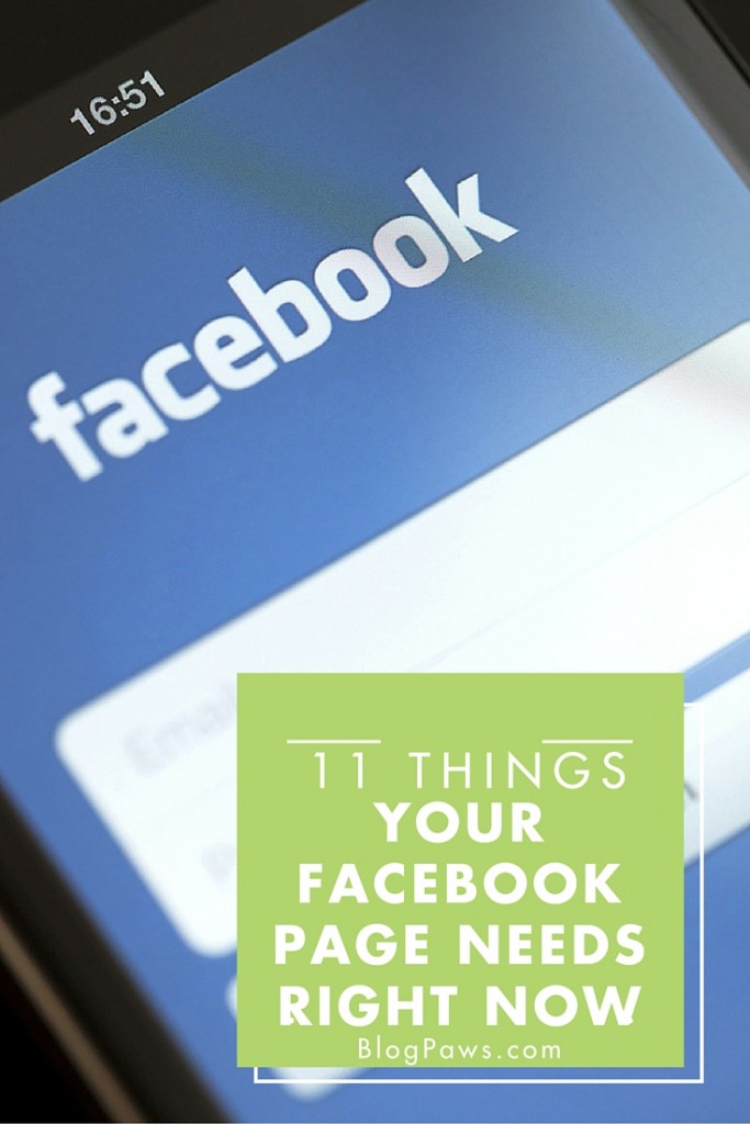 Things Your Facebook Page Needs Right Now