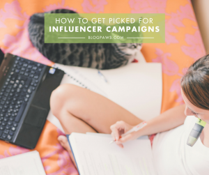 How to get picked for influencer campaigns (1)