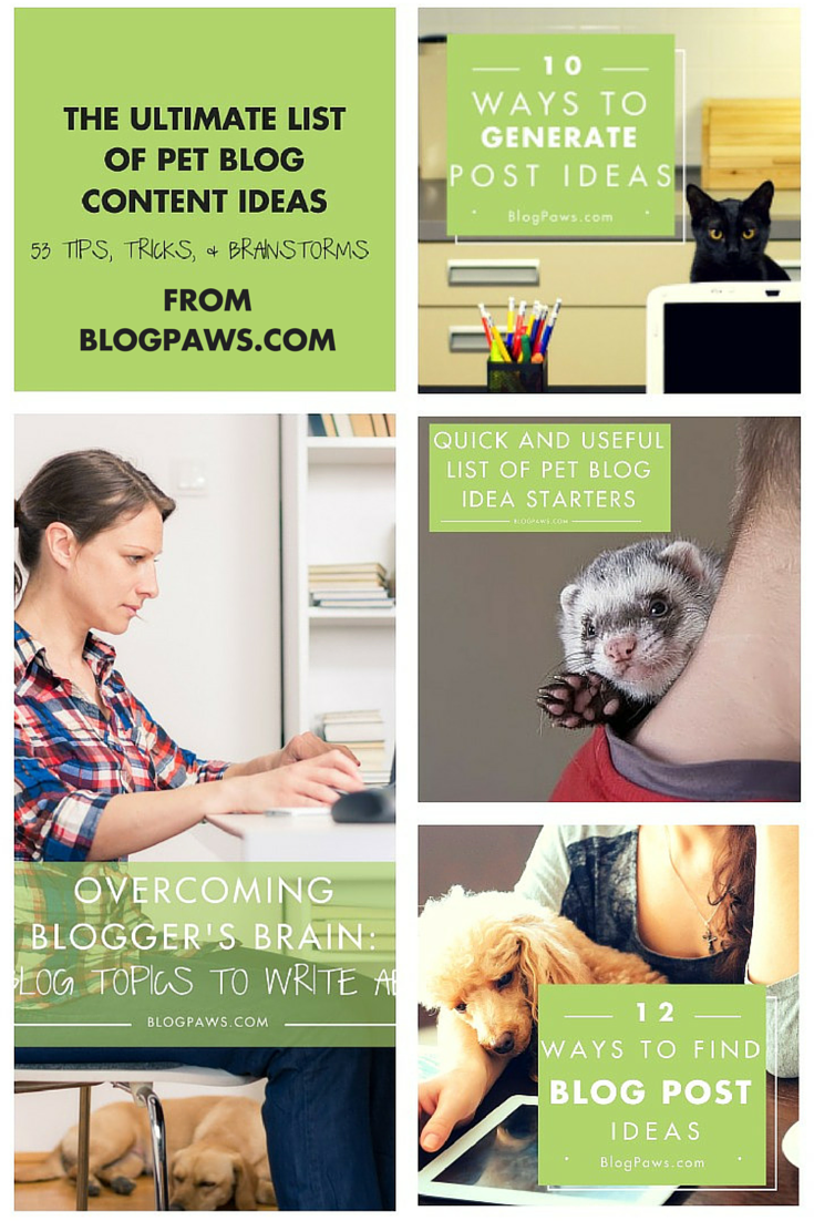 The Ultimate List of Pet Blog Content Ideas