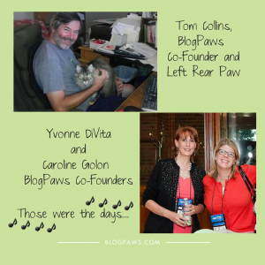 Tom Collins Yvonne DiVita Caroline Golon BlogPaws Co-Founders
