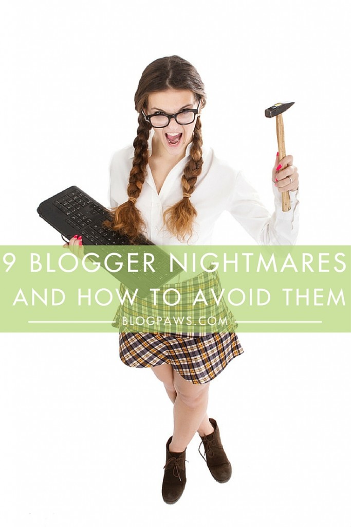 Blogger nightmares