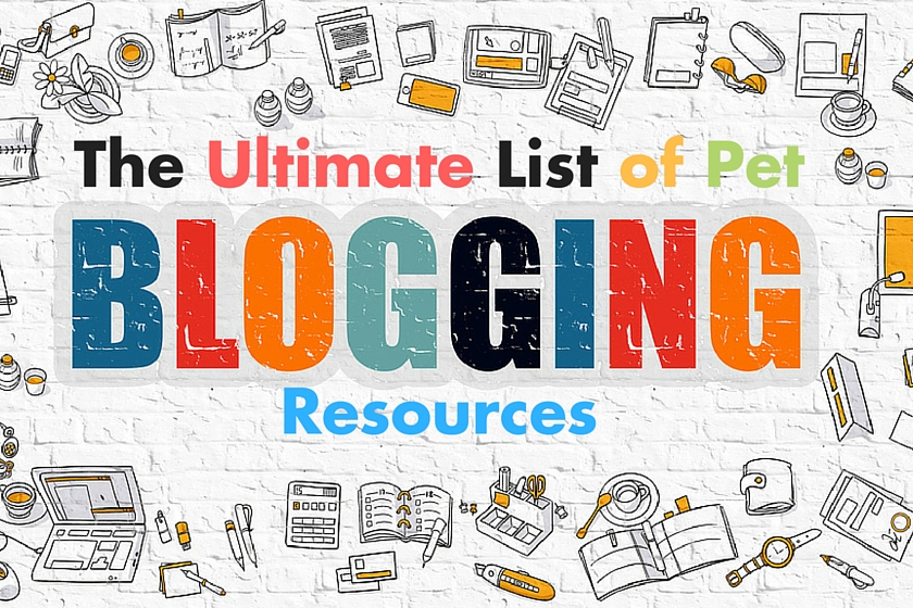 The Ultimate List of Pet - BlogPaws