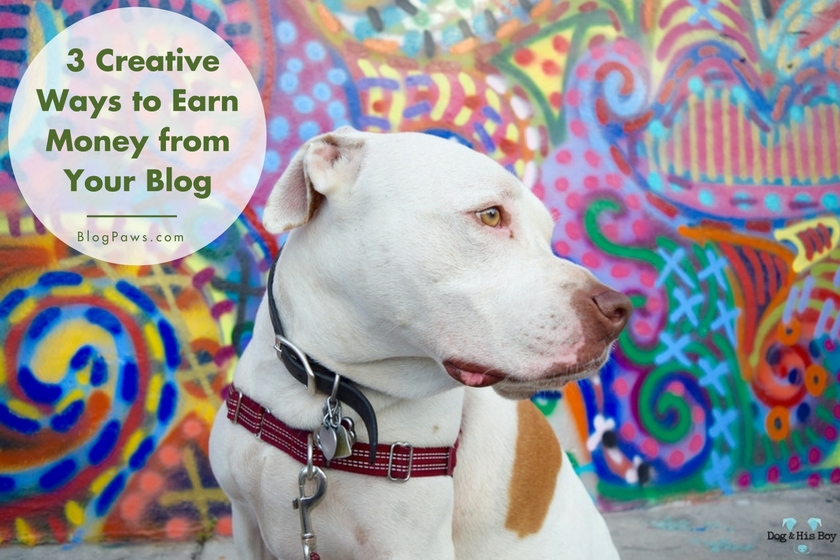 3 Creative Ways to Earn Money from Your Blog