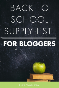 Back to School Supply List for Bloggers