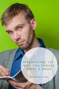 freelancing 101 why you should write a book