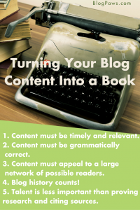 Blog to Book How to Turn Your Blog Writing Into A Book