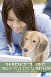 All the Resources You Need to Grow Your Social Presence - BlogPaws.com