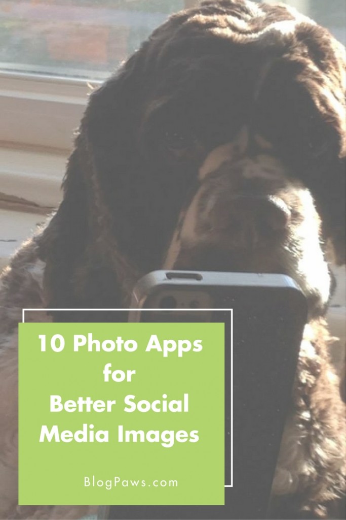 Photo Apps for Better Social Media Images 