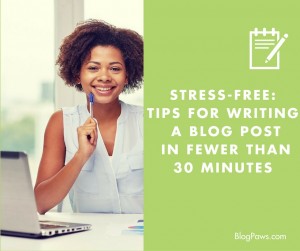 stress free blogging tips