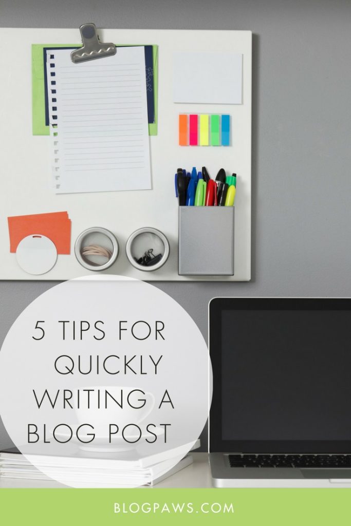 5 ways to quickly write a blog post 