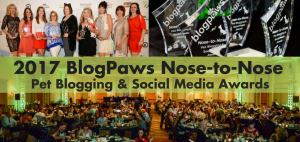 2017 BlogPaws Nose-to-Nose Awards