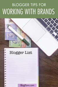 Blogger tips to work with brands