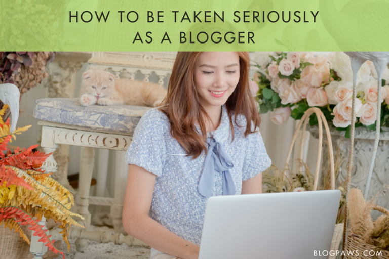 How to Be Taken Seriously as a Blogger Blog Hop Wordless Wednesday