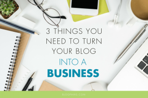 The Business of Blogging | BlogPaws.com