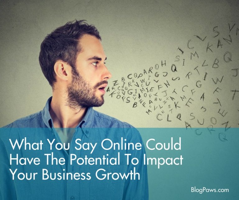 Your Online Life Can Impact Business Growth