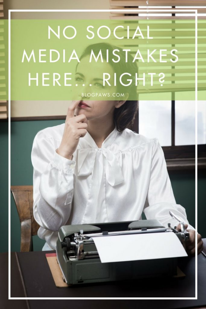 social media mistakes