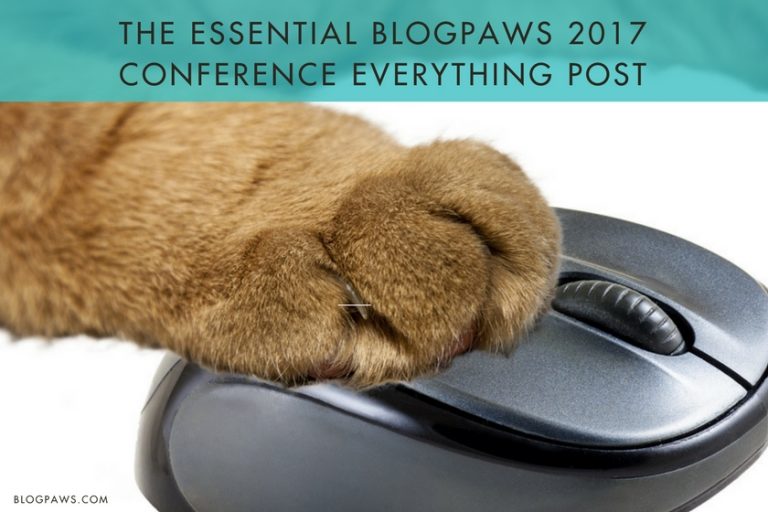 Essential BlogPaws 2017 Conference Everything Post