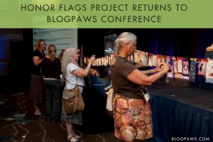 Honor Flags Project Returns to BlogPaws Conference