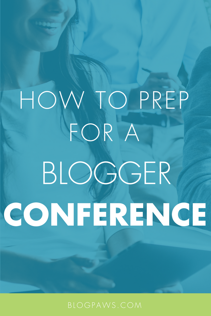 How To Prep for A Blogger Conference like BlogPaws.