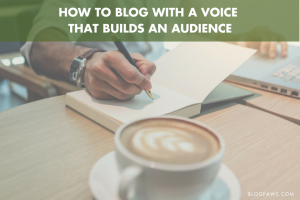 How to blog with a voice - BlogPaws.com