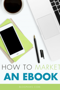 How to Market an Ebook