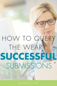 How to Query the Weary with Successful Submissions