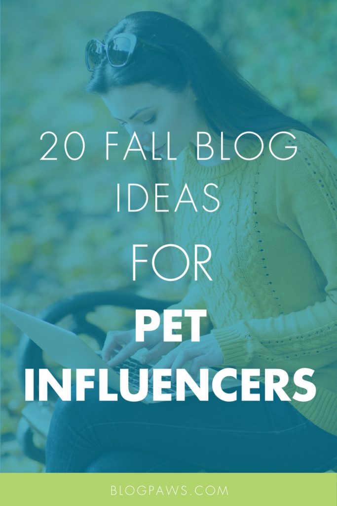 Fall blogging prompts for pet influencers