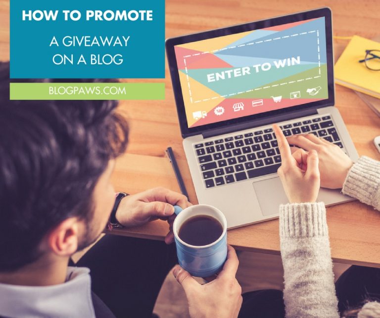 How to Promote a Giveaway on a Blog