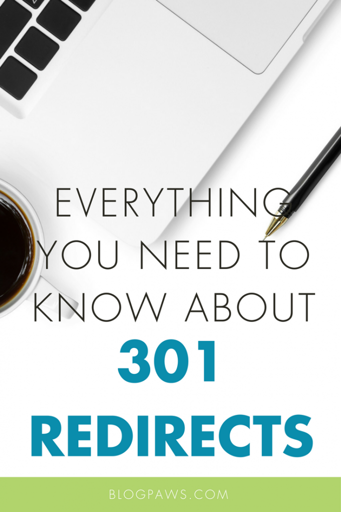 What Are 301 Redirects? Everything A Pet Blogger Needs To Know - BlogPaws