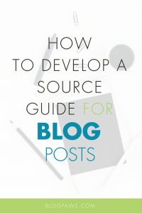 How to develop blog post source guide