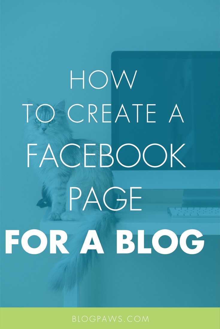 How to Create a Facebook Page for Your Blog