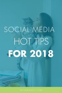 SOCIAL MEDIA 2018 TIPS
