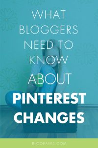 Pinterest changes blogger