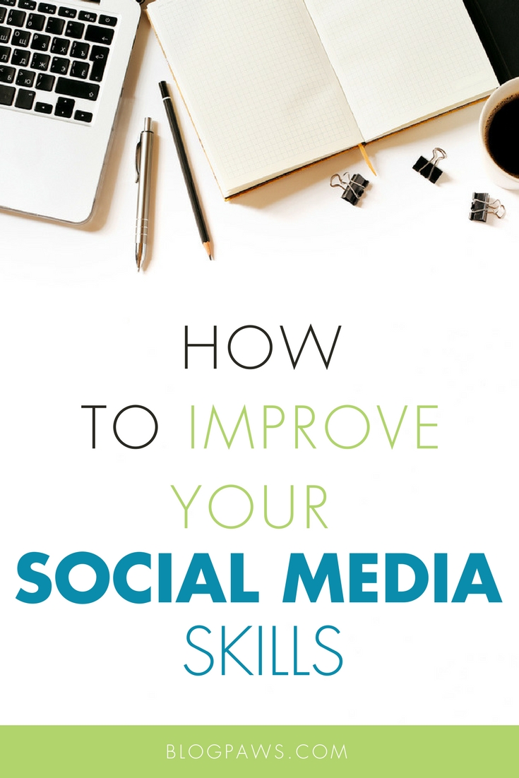 Improve Your Social Media Skills Blog Hop