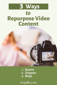 3 Ways to Repurpose Video Content with image of camera and person blurred in background