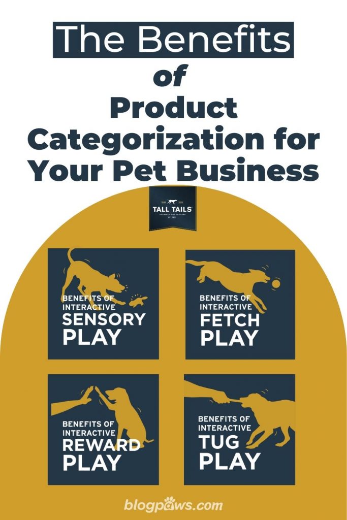 The Benefits of Product Categorization for Your Pet Business with Tall Tails Hang Tags