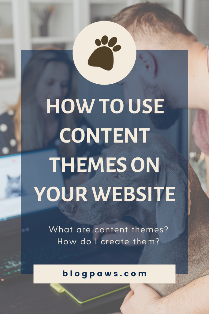 How to use content themes on your website Pin