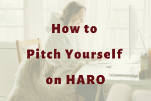 How to Pitch Yourself on HARO