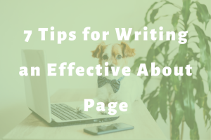 brown and white dog sitting in front of a laptop slide | 7 Tips for Writing an Effective About Page