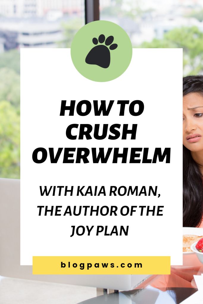 overwhelmed woman holding papers and looking at a laptop pin | How to Crush Overwhelm, with the Author of The Joy Plan